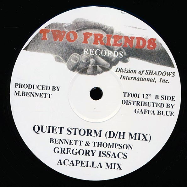Gregory Isaacs - Quiet Storm; Version  /  Gregory Isaacs - Quiet Storm (Dancehall Mix); Acapella