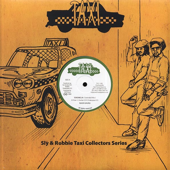 Black Uhuru - Sensimelia (Extended Mix)  /  Sly & Robbie, Revolutionaries - Sensimelia (Sly Dub); Sly & Robbie, Revolutionaries - Sensimelia (Robbie Dub)