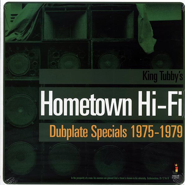 King Tubby - Hometown Hi-Fi: Dubplate Specials 1975-1979