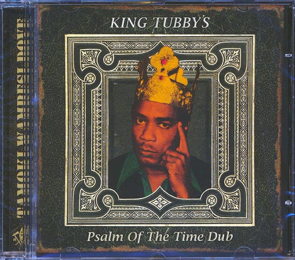 King Tubby - Psalm Of The Time Dub