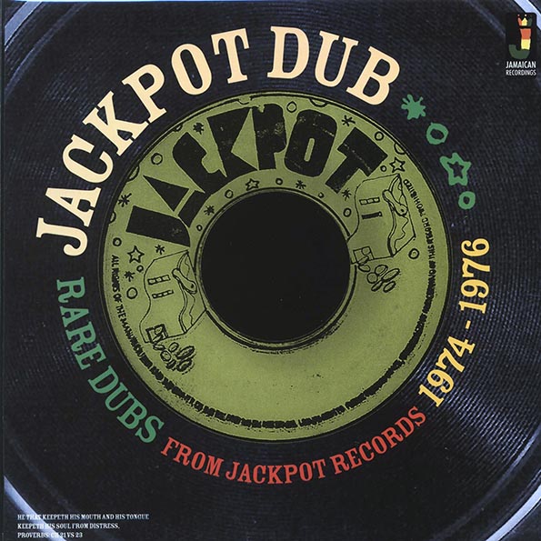 The Aggrovators - Jackpot Dub: Rare Dubs From Jackpot Records 1974-1976