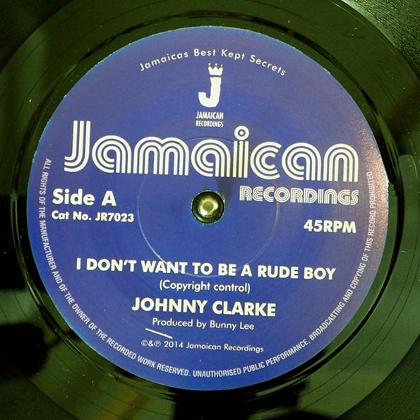 Johnny Clarke - I Don't Want To Be A Rude Boy  /  Version
