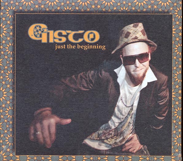 Gisto - Just The Beginning
