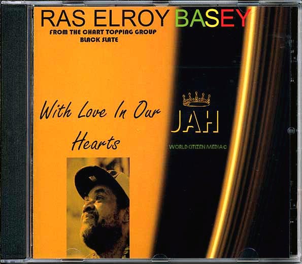 Ras Elroy Bailey (Black Slate) - With Love In Our Hearts