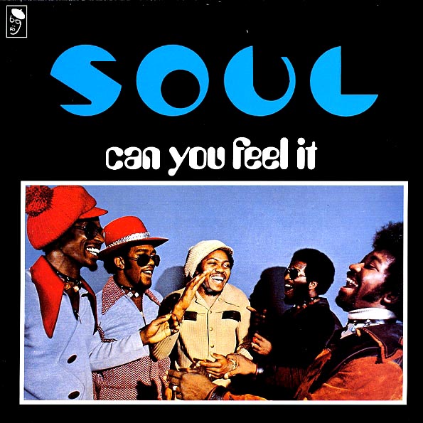 SOUL - Can You Feel It