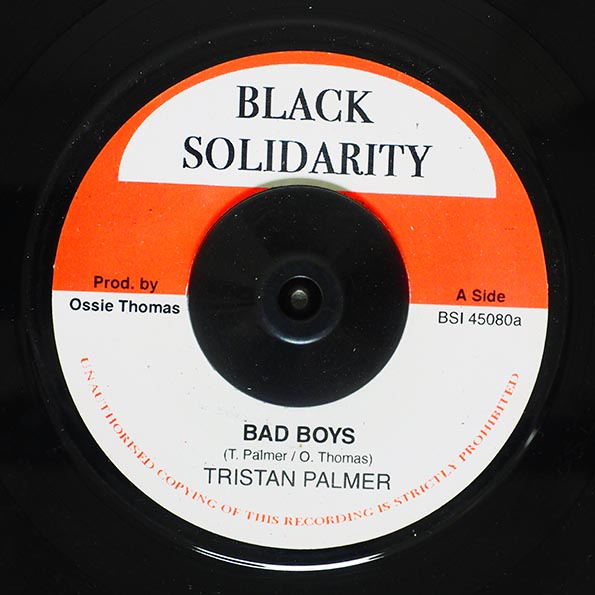 Triston Palmer - Bad Boys  /  Version