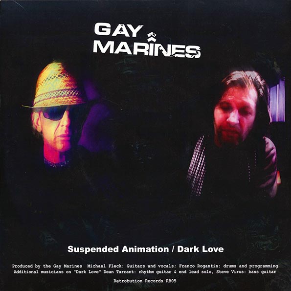Gay Marines - Suspended Animation  /  Gay Marines - Dark Love