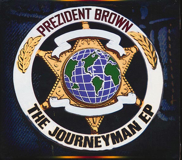 Prezident Brown - The Journeyman