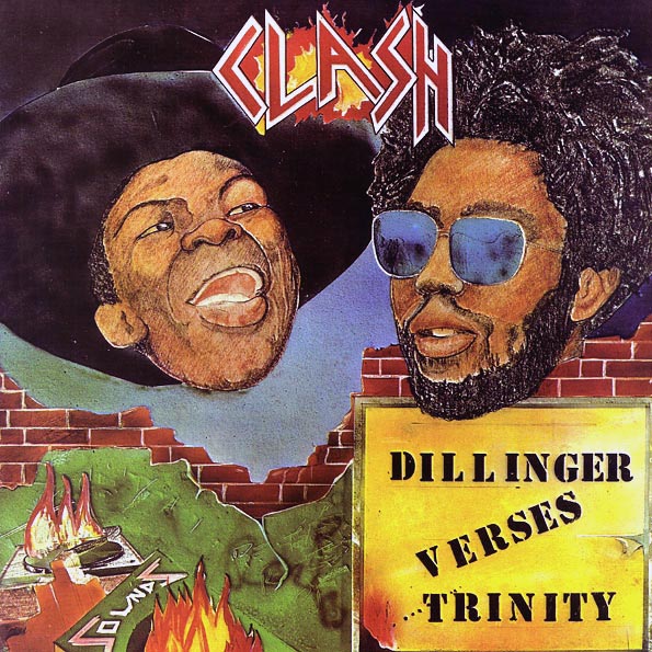 Dillinger, Trinity - Clash: Dillinger Versus Trinity