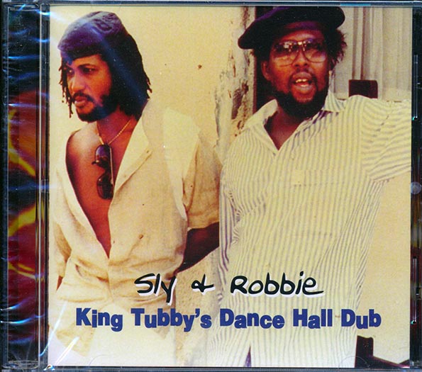 Sly & Robbie - King Tubby's Dance Hall Dub