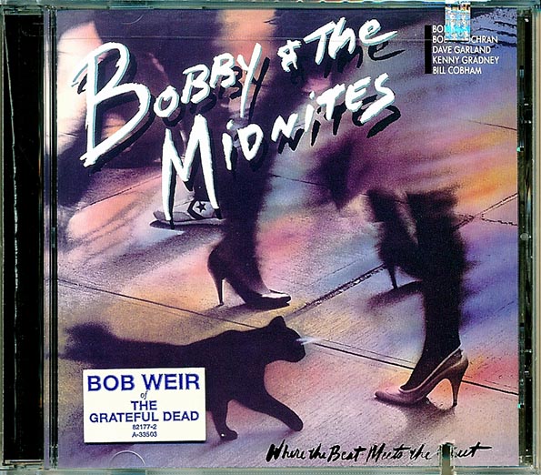 Bobby & The Midnites - Where The Beat Meets The Street