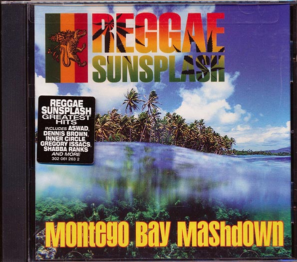 Reggae Sunsplash: Montego Bay Mashdown
