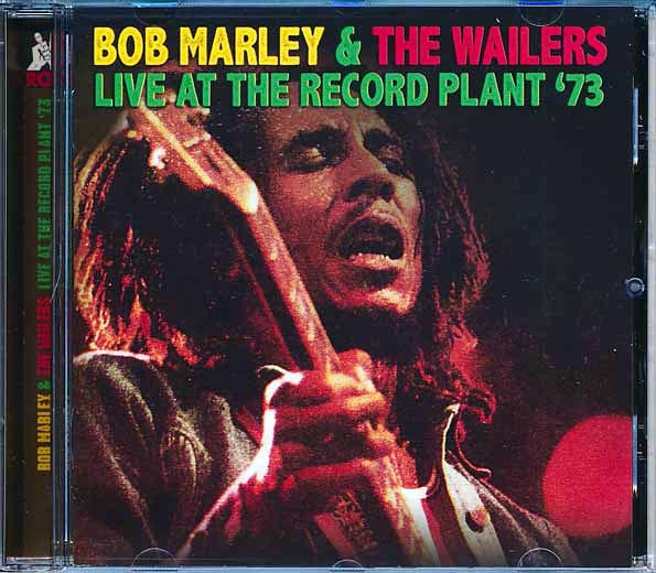 Bob Marley - Live At The Record Plant '73