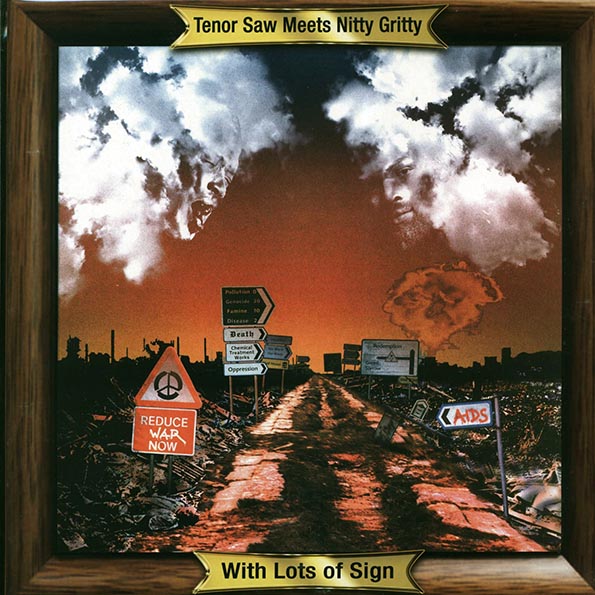 Tenor Saw, Nitty Gritty - With Lots Of Sign