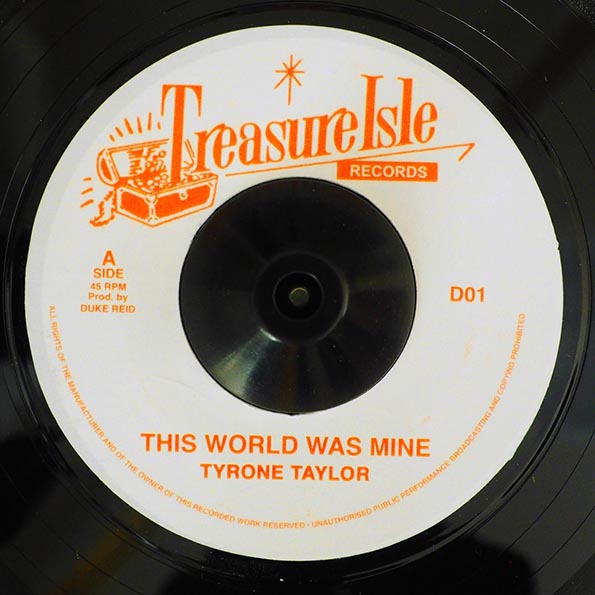 Tyrone Taylor - This World Was Mine  /  Supersonics - Baba Explosion
