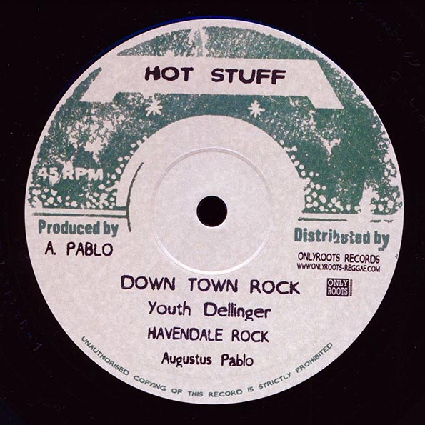 Augustus Pablo - Skanking Easy; Augustus Pablo - Skank Version  /  Dillinger - Down Town Rock; Augustus Pablo - Havendale Rock