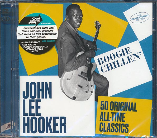 John Lee Hooker - Boogie Chillen': 50 Original All-Time Classics