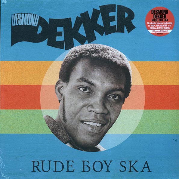 Desmond Dekker - Rude Boy Ska