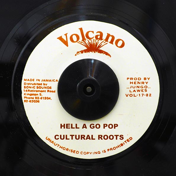 Cultural Roots - Hell A Go Pop  /  The Roots Radics - Version