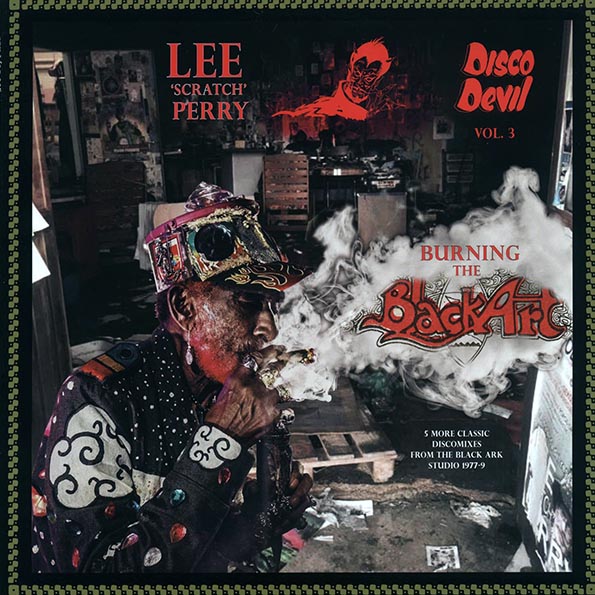 Lee Perry - Disco Devil Volume 3: Burning The Black Art