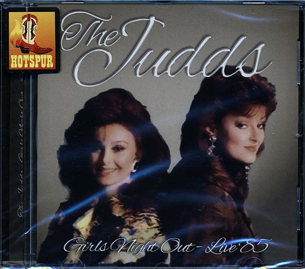 The Judds - Girls Night Out: Live '85