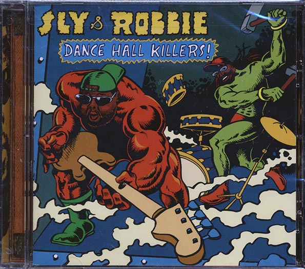 Sly & Robbie Dance Hall Killers