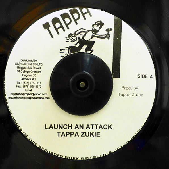 Tappa Zukie - Launch An Attack  /  Version