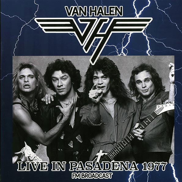 Van Halen - Live In Pasadena 1977 FM Broadcast