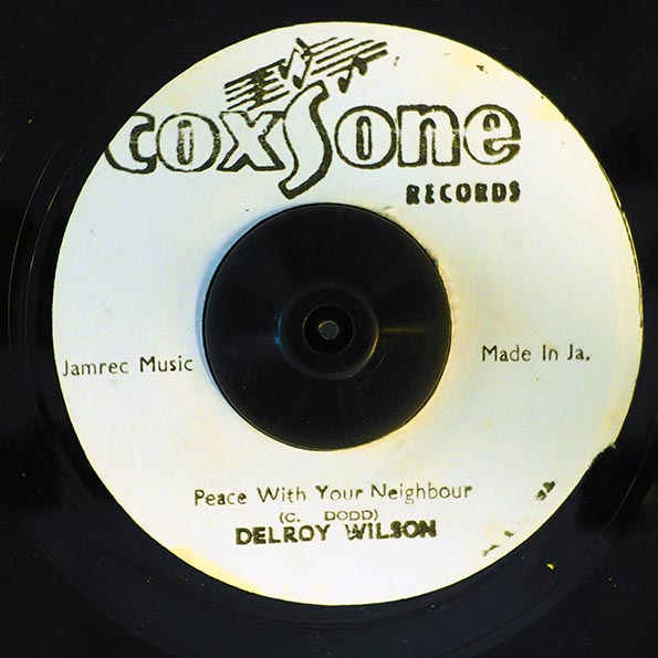 Delroy Wilson - Peace With Your Neighbor  /  Delroy & Sir Coxsone's All Stars - Peace Part 2