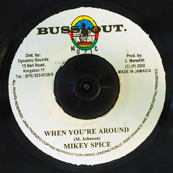 Mikey Spice - When You're Around  /  Version