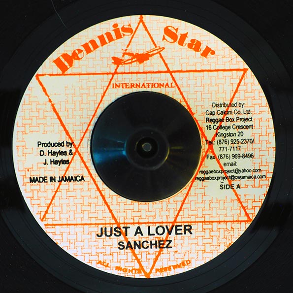 Sanchez - Just A Lover  /  Mikey Melody - Riding High