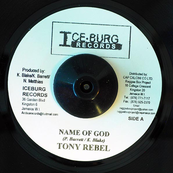 Tony Rebel - Name Of God  /  Version