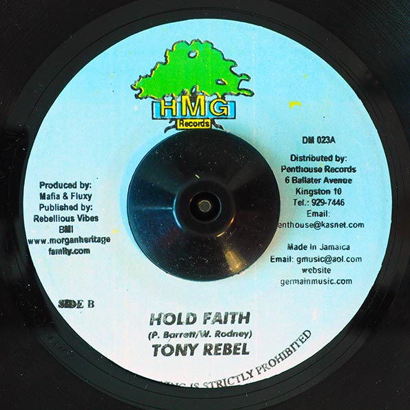 Tony Rebel - Hold Faith  /  Version