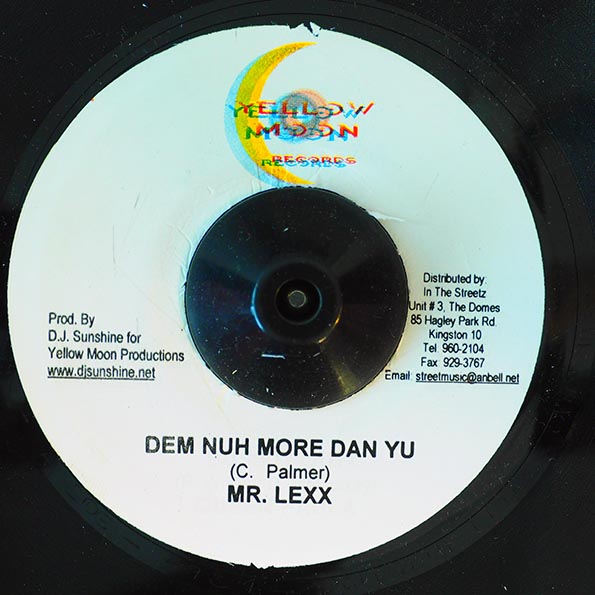 Lexxus - Dem Nuh More Dan Yu  /  Version