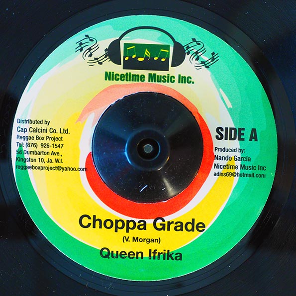 Queen Ifrica - Choppa Grade  /  Version