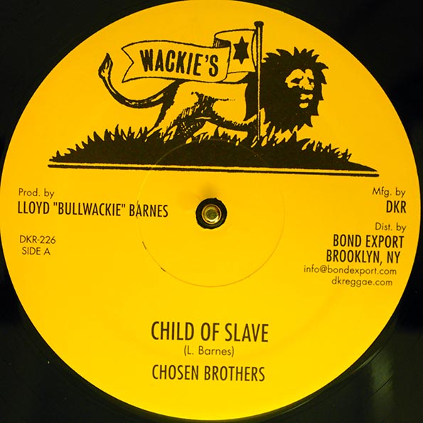 Chosen Brothers - Child Of Slave (Extended Mix)  /  Chosen Brothers - I Love You; Version