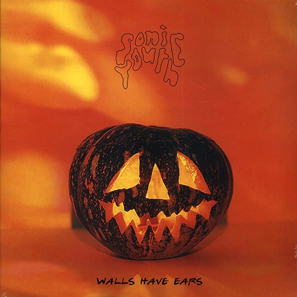 Sonic Youth - Walls Have Ears