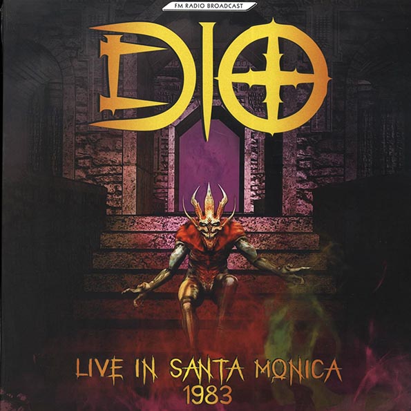 Dio - Live In Santa Monica 1983