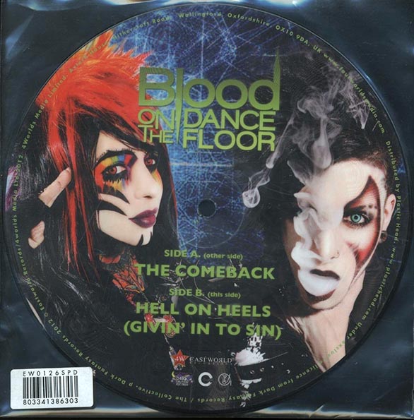 Blood On The Dance Floor - The Comeback  /  Blood On The Dance Floor - Hell On Heels (Givin' In To Sin)